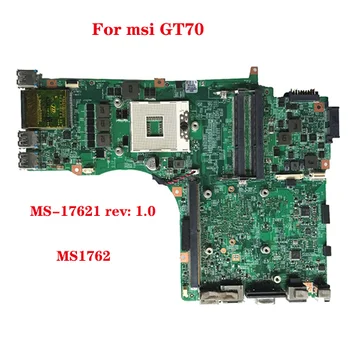 Msı gt70 laptop anakart MS-17621 rev: 1.0 pga989 ddr3 hm77 anakart 100% test çalışma gönderilen